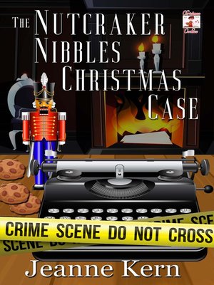 cover image of The Nutcracker Nibbles Christmas Case